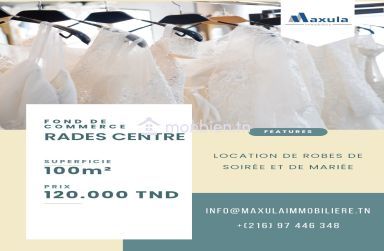 À VENDRE FOND DE COMMERCE DE LOCATION DE ROBES DE MARIÉE À RADES